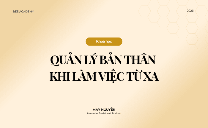 Quản lý bản thân khi làm việc từ xa