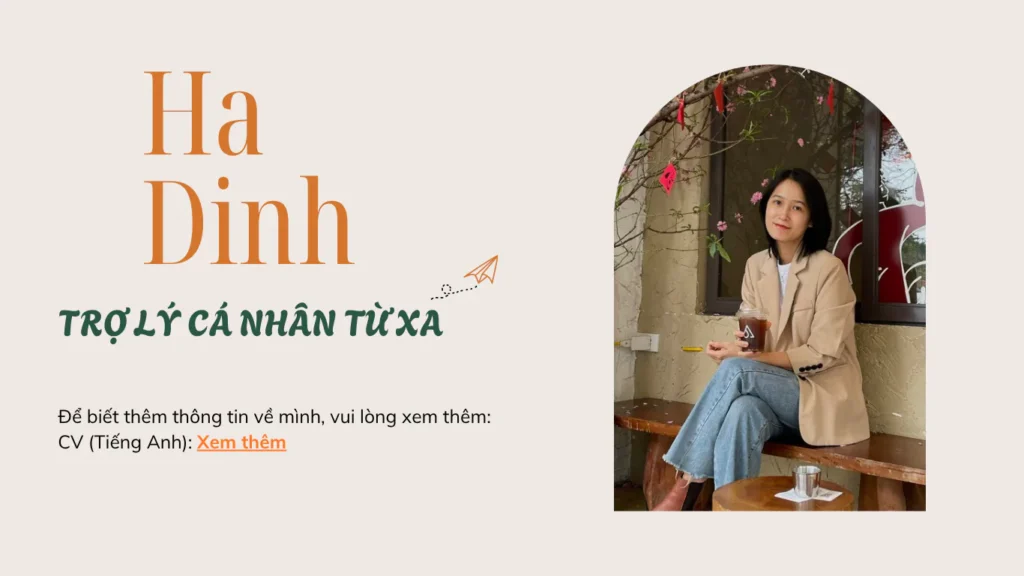 Portfolio của Hà Đinh, trợ lý từ xa